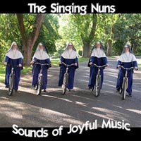Sounds of Joyful Music by the Singing Nuns